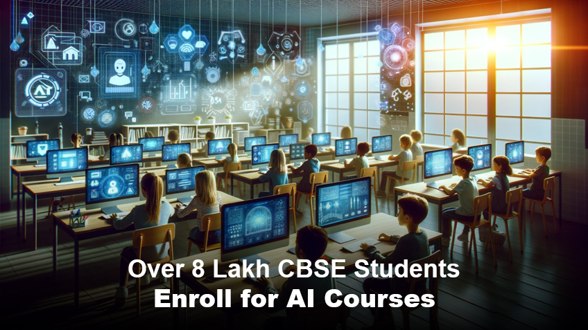 Record-Breaking Enrollment: 8 Lakh+ CBSE Students Opt for AI Education!